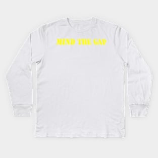 MIND THE GAP Kids Long Sleeve T-Shirt